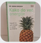 ZDRAVJE □Kako do več energije