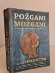 ZDRAVJE ○Požgani možgani (David Perlmutter)