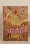 { ZDRAVJE } ○Vodnik zdrave prehrane
