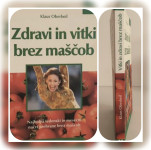 ZDRAVJE - priročnik □Zdravi in vitki brez maščob (Klaus Oberbeil)