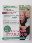 ZA ZDRAVJE, USTAVIMO STARANJE