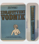 ZDRAVJE □Ženski zdravstveni vodnik