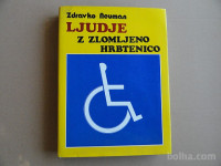 ZDRAVKO NEUMAN, LJUDJE Z ZLOMLJENO HRBETINCO