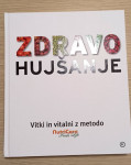 ZDRAVO HUJŠANJE: Vitki in vitalni z metodo nutricare