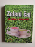 ZELENI ČAJ ZA ZDRAVJE IN DOBRO POČUTJE
