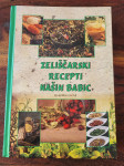 Zeliščarski recepti naših babic