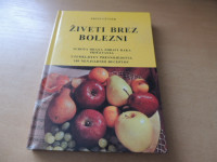 ŽIVETI BREZ BOLEZNI E. GÜNTER SAMOZALOŽBA VIDENŠEK 2000