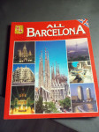 ALL BARCELONA 196 PHOTOGRAPHS V ANGLEŠKEM JEZIKU  CENA 12,5 EUR