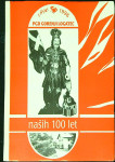 100 let gasilstva v Gorenjem Logatcu : [1896-1996]