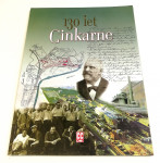 130 LET CINKARNE - Cinkarna Celje