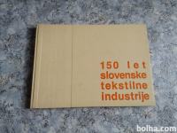 150.let Slovenske tekstilne industrije 1978