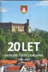 20 let gasilske zveze Ljubljana : 1995-2015