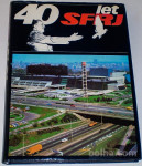 40 LET SFRJ, 1945-1985 (slovenski jezik)