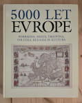 5000 let Evrope