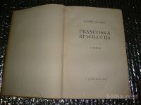 Albert Mathiez FRANCOSKA REVOLUCIJA 1.knjiga 1938