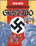 An illustrated history of the Gestapo / Rupert Butler