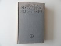 ANTON MELIK, SLOVENSKI ALPSKI SVET, 1954