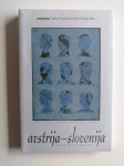 AVSTRIJA - SLOVENIJA, PRETEKLOST IN SEDANJOST