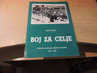BOJ ZA CELJE J. CVIRN ZALOŽILA ZVEZA ZGODOVINSKIH DRUŠTEV SLOVENIJE