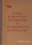 Borba komunistov Jugoslavije. za socialistično demokracijo