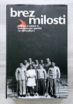 BREZ MILOSTI Lovro Šturm