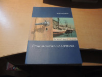 ČEŠKOSLOVAŠKA NA JADRANU B. KLABJAN ZALOŽILI UNIVERZA NA PRIMORSKEM /