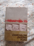 Churchillova zasebna vojna - Alex p. Schmid