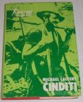 ČINDITI – Michael Calvert (Indokina - 2. svetovna vojna)