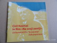 CIRIL KOSMAČ IN FILM NA SVOJI ZEMLJI