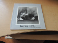 ČLOVEKA NIKAR... M. GRAŠIČ ZALOŽIL MUZEJ NARODNE OSVOBODITVE 2006