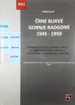 ČRNE BUKVE GORNJE RADGONE 1945-1950, Roman Leljak