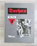 DACHAU : FOTOGRAFIJE IN RISBE Hardvik Pirnovar