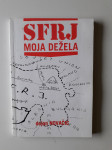 DEJAN NOVČIĆ, SFRJ MOJA DEŽELA