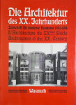 DIE ARCHITEKTUR DES XX. JAHRHUNDERTS, Wasmuth