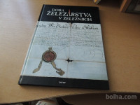 DOBA ŽELEZARSTVA V ŽELEZNIKIH A. BOGATAJ DECOP 2002
