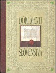 Dokumenti slovenstva / [besedila so napisali Metod Benedik