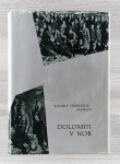 DOLOMITI V NOB Rudolf Hribernik - Svarun