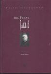 Dr. Franc Jaklič : 1892-1967 : Baragov življenjepisec