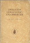 DRAGUTIN Gorjanović-Kramberger : 1856-1936