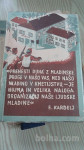EDVARD KARDELJ - PRENESTI DUHA Z MLADINSKE...1948