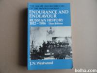 ENDURANCE AND ENDEAVOUR, RUSSIAN HISTORY 1812-1986, WESTWOOD