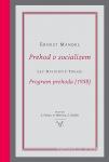 Ernest Mandel, Lev Davidovič Trocki: PREHOD V SOCIALIZEM