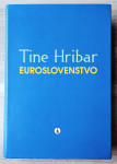 EUROSLOVENSTVO Tine Hribar