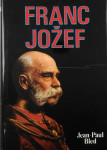 FRANC JOŽEF, Jean-Paul Bled