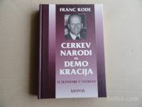 FRANC RODE, CERKEV NARODI IN DEMOKRACIJA