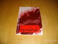 GABROVICA V BOJU ZA SVOBODO 28.5.1944-28.5.1977