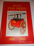GASILSTVO- 100 LET PGD TRZIN