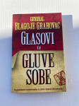 GENERAL Negotin BLAGOJE GRAHOVAC Kinjazevac GLASOVI Podgorica Dakovica