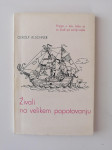 GEROLF ALSCHNER, ŽIVALI NA VELIKEM POPOTOVANJU
