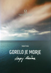 GORELO JE MORJE; SERGEJ MAŠERA, Nadja Terčon